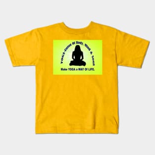 Make YOGA - A Way Of Life - Yellow Wall Art. Kids T-Shirt